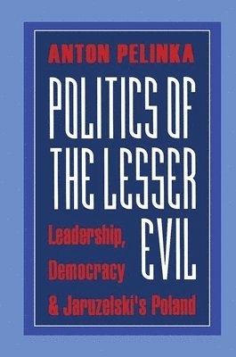 Politics of the Lesser Evil 1