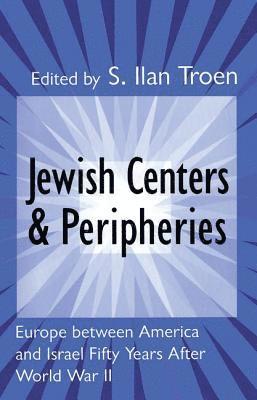 bokomslag Jewish Centers and Peripheries