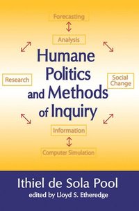 bokomslag Humane Politics and Methods of Inquiry