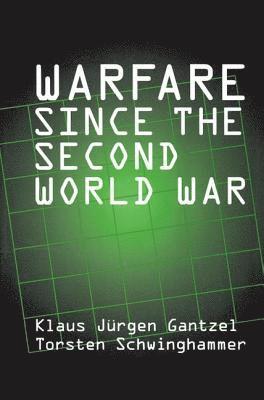 Warfare Since the Second World War 1