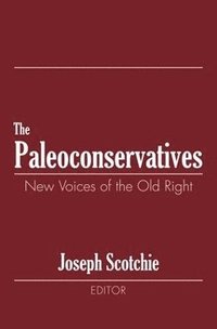 bokomslag The Paleoconservatives