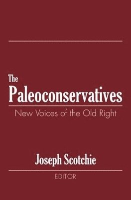 The Paleoconservatives 1