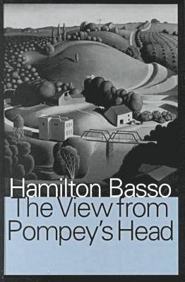 Hamilton Basso - View from Pompey's Head, Inbunden