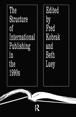 The Structure of International Publishing in the 1990s 1
