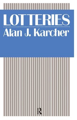 Alan J. Karcher - Lotteries, Häftad