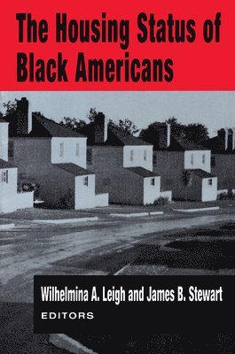 Wilhelmina A. Leigh - Housing Status of Black Americans, Häftad