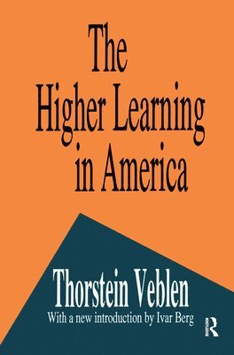 bokomslag The Higher Learning in America