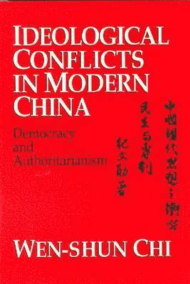 bokomslag Ideological Conflicts in Modern China