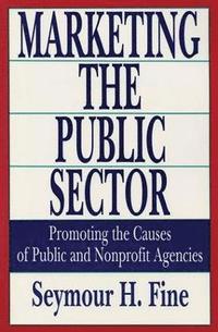 bokomslag Marketing the Public Sector