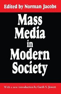 bokomslag Mass Media in Modern Society