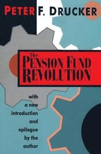bokomslag The Pension Fund Revolution