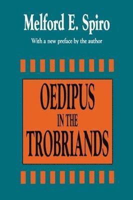 Oedipus in the Trobriands 1