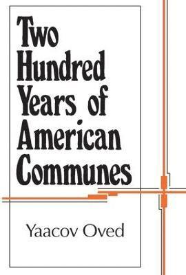 Two Hundred Years of American Communes 1