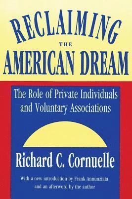 Reclaiming the American Dream 1