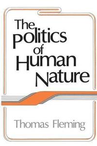 bokomslag The Politics of Human Nature