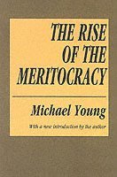bokomslag The Rise of the Meritocracy