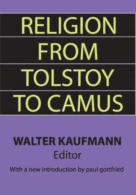 bokomslag Religion from Tolstoy to Camus