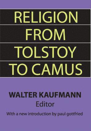 Walter Kaufmann - Religion from Tolstoy to Camus, Häftad