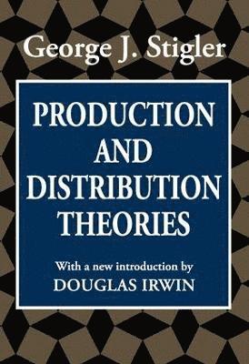 bokomslag Production and Distribution Theories