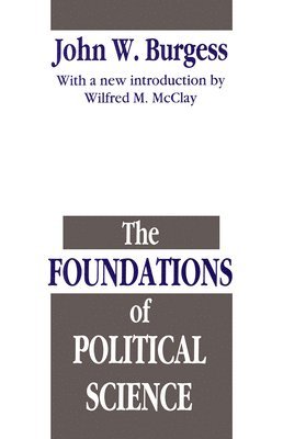 bokomslag The Foundations of Political Science