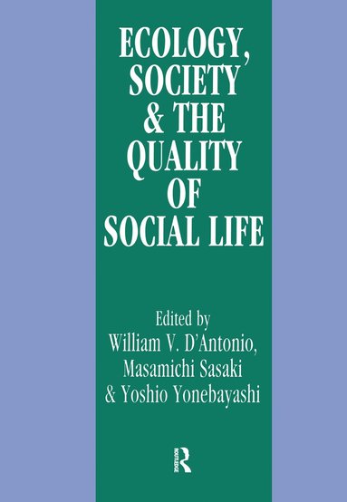 bokomslag Ecology, World Resources and the Quality of Social Life