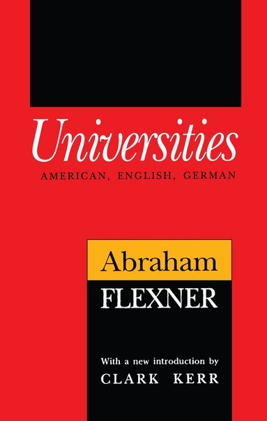 Abraham Flexner - Universities, Häftad
