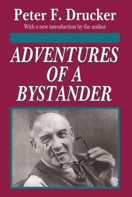 Adventures of a Bystander 1