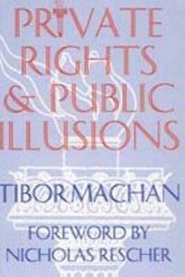 bokomslag Private Rights and Public Illusions