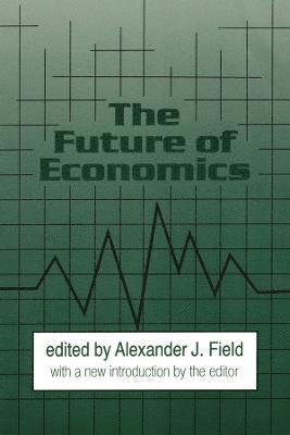 bokomslag The Future of Economics