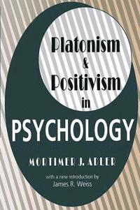 bokomslag Platonism and Positivism in Psychology