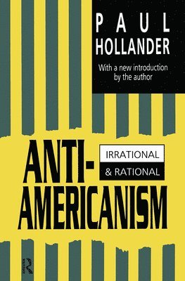 bokomslag Anti-Americanism