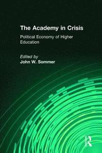 bokomslag The Academy in Crisis