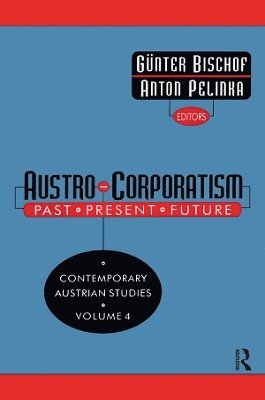 Gunter Bischof - Austro-corporatism, Häftad