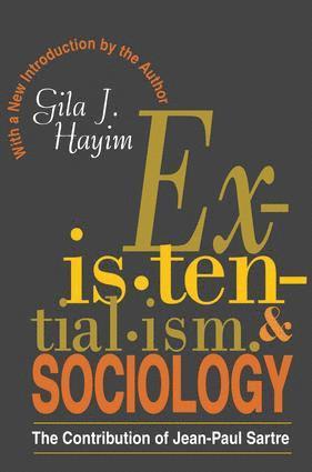 Gila Hayim, Gila Hayim - Existentialism and Sociology, Häftad