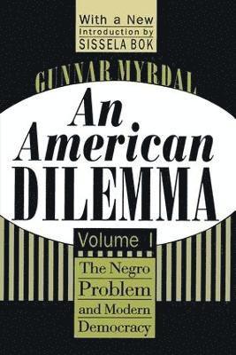 bokomslag American Dilemma