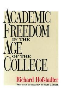 bokomslag Academic Freedom in the Age of the College