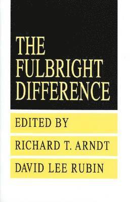 The Fulbright Difference 1