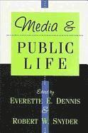 bokomslag Media and Public Life