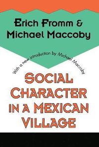 bokomslag Social Character in a Mexican Village