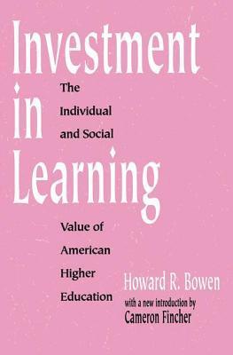 Howard Bowen - Investment in Learning, Häftad