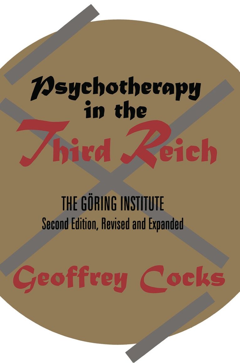 Psychotherapy in the Third Reich 1