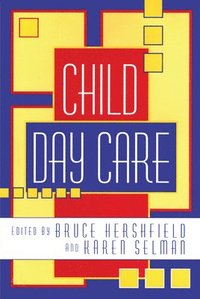 bokomslag Child Day Care