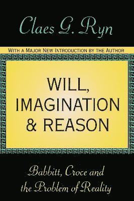 bokomslag Will, Imagination, and Reason