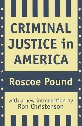 bokomslag Criminal Justice in America