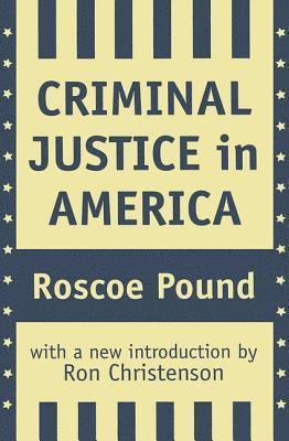 Criminal Justice in America 1
