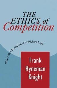 bokomslag The Ethics of Competition