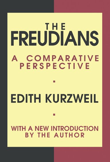 Edith Kurzweil - Freudians, Häftad
