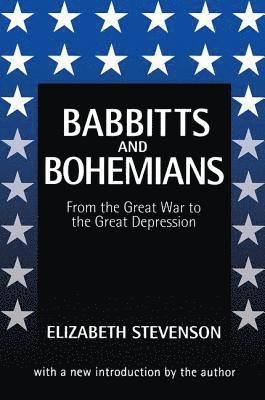 bokomslag Babbitts and Bohemians from the Great War to the Great Depression