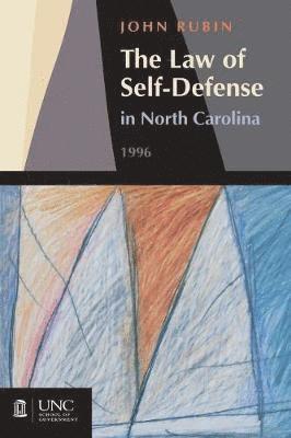 Law of Self-Defense in North Carolina 1
