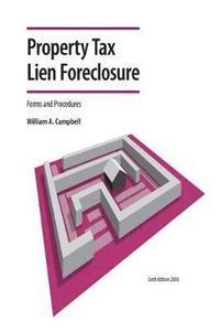 bokomslag Property Tax Lien Foreclosure Forms and Procedures